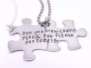 The Original You Are My Missing Piece, You Fit Me Perfectly ...