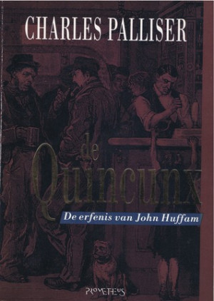Start by marking “De Quincunx: de erfenis van John Huffam” as Want ...