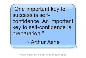 http://My-Daily-Quote.com One important key to success is self ...
