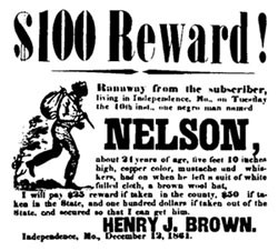 Wanted posters for fugitive slaves were displayed throughout the ...
