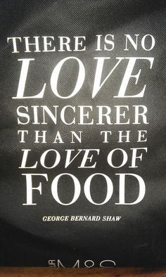 ... wrightsliquidsmoke #bbq #quotes #love #foodlove #GeorgeBernardShaw