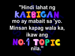 Tagalog Quotes Para SA Kaibigan