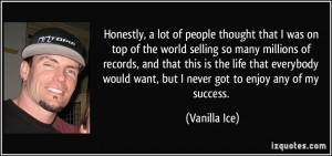 More Vanilla Ice Quotes