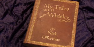 My Tales of Whisky by Nick Offerman