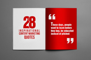 28 Inspirational Quotes By Marketers To Rock Your Content Marketing ...