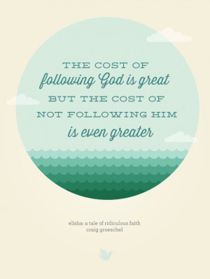 ... following God, Craig Groeschel {Inspiring Words collection: Quote #14