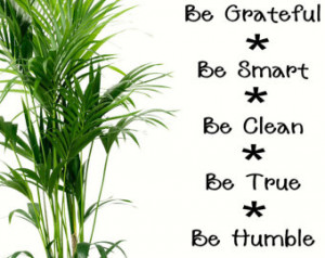 , Be Smart, Be Clean, Be True, Be Humble, Be Prayerful ~ Wall Quote ...