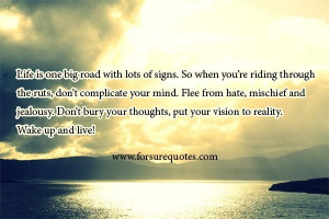 Life is big road with lots of .... image quotes and sayings