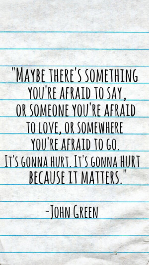 love quote life hipster young Teen youth john green fandom author ...