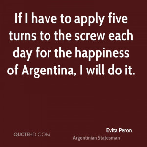 Evita Peron Happiness Quotes