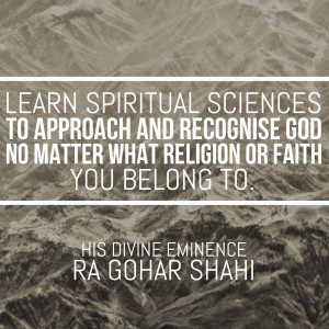 Learn spiritual sciences to approach and recognise God, no matter ...
