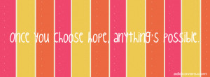 Hope Quote Facebook Covers for your FB timeline profile! Download Now!