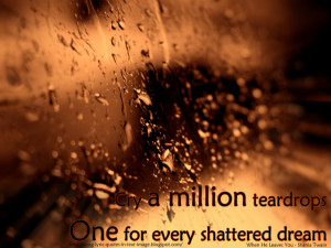 ... shattered dream when he leaves you shania twain song lyric quote in
