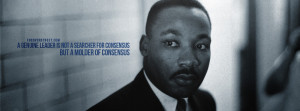 Be The Change TW Martin Luther King Jr Genuine Leader
