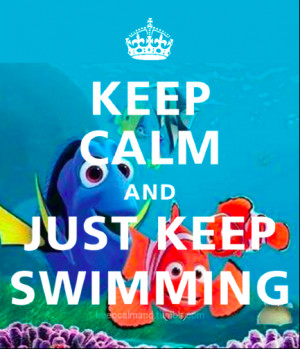 ... finding nemo dory picture finding nemo quotes dory just keep swimming