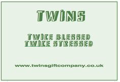 Twin Quotes brought to you by www.twinsgiftcompany.co.uk