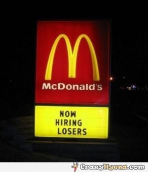 Funny Mcdonalds Quotes Mcdonalds-funny-sign-now- ...