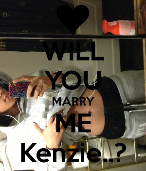 WILL YOU MARRY ME Kenzie..? - KEEP CALM AND CARRY ON Image Generator ...