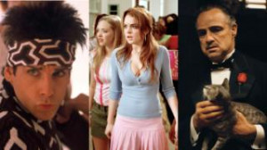 Zoolander, Mean Girls, The Godfather - great movie quotes