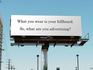 Modesty. What are you advertising?
