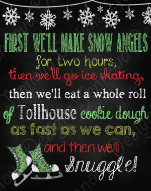 chalkboard printable by JennovaDesigns, $8.50 First we'll make snow ...