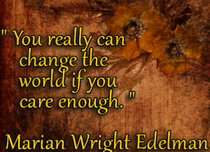 world friendship quotes on changing the world the world change