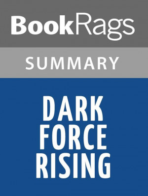 Dark Force Rising by Timothy Zahn Summary & Study Guide EBOOK