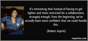More Robert Asprin Quotes