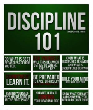 Discipline 101...