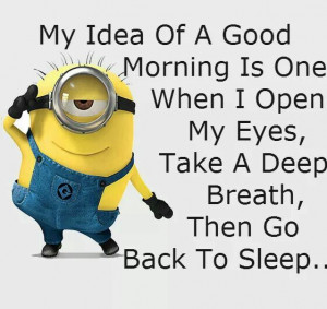 Monday Morning Minion Advice Minions Quotes Advice