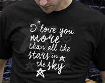 Love You More Than All the Stars in the Sky Quote Tshirt Romantic ...