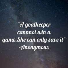 ... goalie soccer quotes every girls girls generation soccer goalie quotes