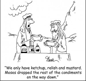 Moses and the 10 condiments (or what's left of them)