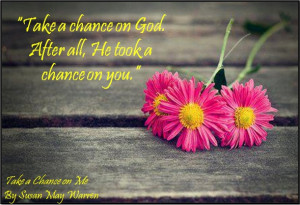 Take A Chance On Me Quotes Quote from 