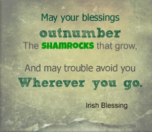 Irish Blessing Patricks Day Quotes Patrick Funny Picture