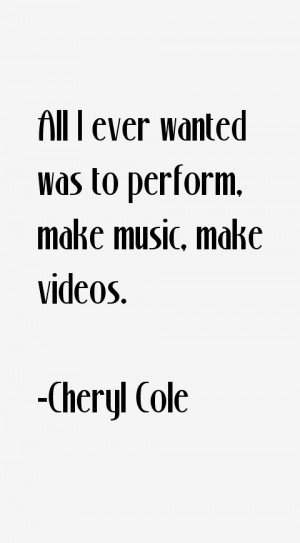 Cheryl Cole Quotes & Sayings
