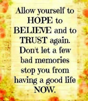 Hope, Believe, Trust