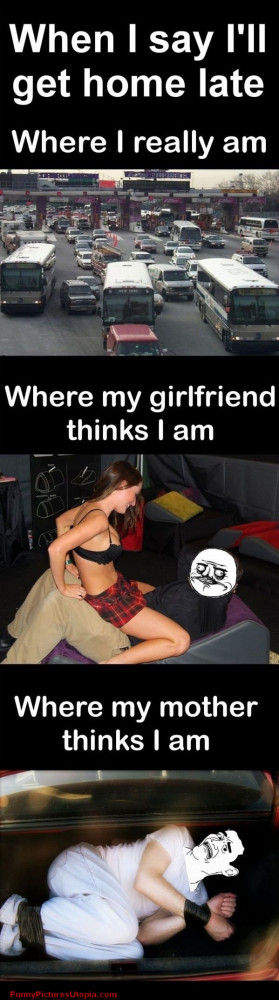 ... -My-Girlfriend-Thinks-I-Am-Vs-Where-My-Mom-Thinks-I-Am-Vs-Reality.jpg