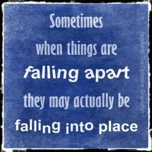 Falling into place... #words #wisdom #quotes