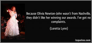 Because Olivia Newton-John wasn't from Nashville, they didn't like her ...