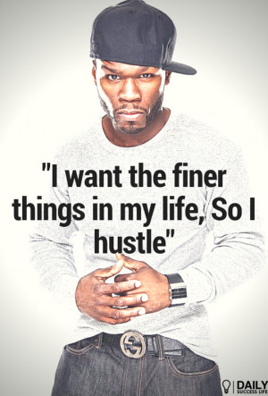 50 Cent Life Quotes