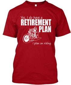 My kind of Retirement Plan -