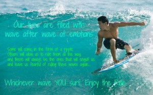 The waves in our life!!