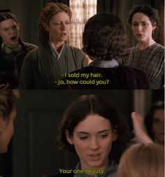 ... Jo: I sold my hair. - Little Women directed by Gillian Armstrong (1994