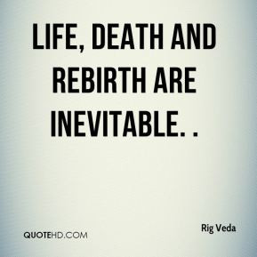 Quotes Life Death Rebirth