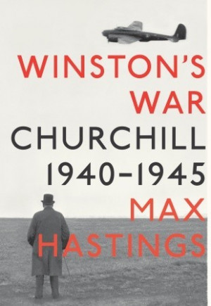 Start by marking “Winston's War: Churchill, 1940-1945” as Want to ...