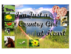 Country Girl At Heart Quotes