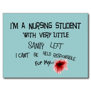 Funny Nursing Student T-shirts and Gifts Post Card