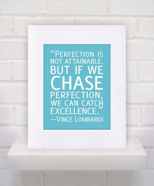 Vince Lombardi Quote - Perfection - 11x14 - poster print