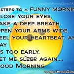 funny good morning quotes to start the day